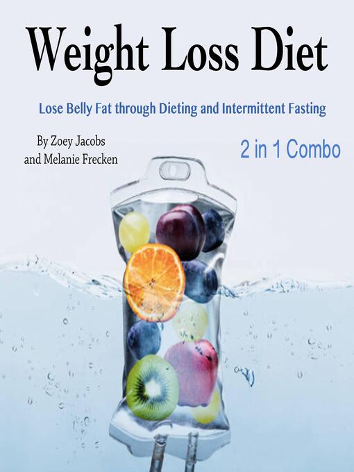 Title details for Weight Loss Diet by Melanie Frecken - Wait list